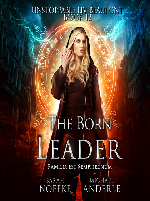 Title details for The Born Leader by Sarah Noffke - Available